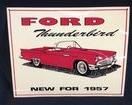 1957 FORD THUNDERBIRD METAL SIGN