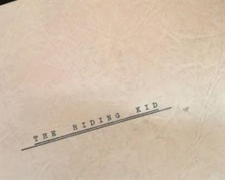 Original Script, The Riding Kid