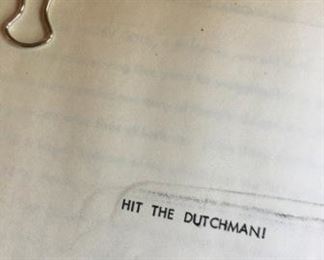 Original Script, Hit The Dutchman