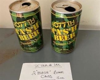 Item #142:    2 Empty "Mash" Beer Cans                  $3