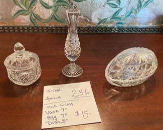 # 236	3 Pc. Cut Glass Lot Egg 7" - Vase 7" -                     
  Dish & Top 5"	                                                                        $15
