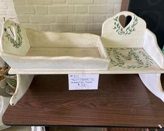 #311	Child's Doll Cradle w/Attached Seat		$32
