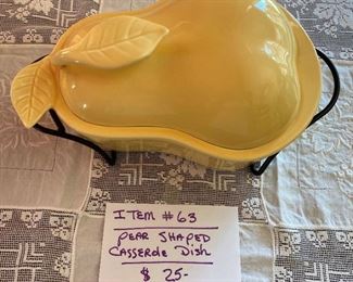 #63		Pear Shaped Casserole Dish		$25
