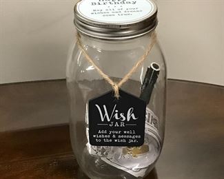 Wish jar (new)- Happy Birthday...may all of your wishes and dreams come true.  8.5", $8