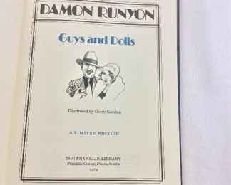 Damon Runyon, Guys and Dolls. Limited Edition This limited edition is published by The Franklin Library exclusively for subscribers to The Collected Stories of the World's Greatest Writers. Bound in Leather. Gilt Edges. Satin Page Marker.