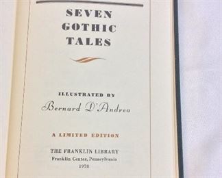 Isak Dinesen, Seven Gothic Tales. Limited Edition This limited edition is published by The Franklin Library exclusively for subscribers to The Collected Stories of the World's Greatest Writers. Bound in Leather. Gilt Edges. Satin Page Marker.