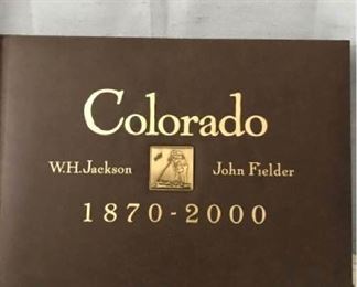 Colorado 1870-2000 John Fielder and W H Jackson https://ctbids.com/#!/description/share/405103