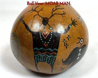 Lot 1109 CASEY CARLTON Small Hand Painted Ball Vase. MOAB MAN.