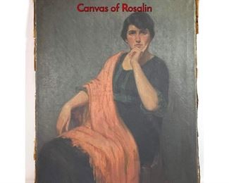 Lot 1125 BESSIE HOOVER Antique Oil Painting on Canvas of Rosalin