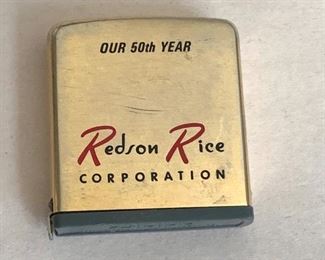 Redson Rice Corp 50th Anv. Zippo tape measure  $8.
