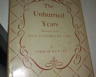 The Unhurried years by Pierce Butler with dust jacket 20.00