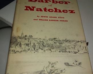 The Barber of Natchez by edwin Davis c 1954 with dust Jacket   $30
