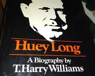 Huey Long: a Biog.  by T Harry Williams 5th printing with dust Jacket 1970.    $30