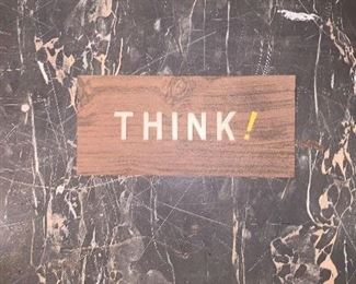 Wooden Think! Sign $5