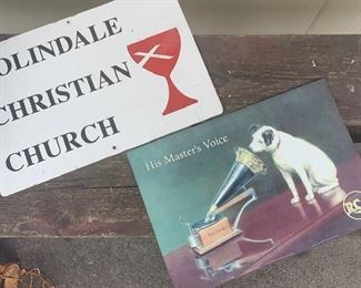 Pair of two signs for one price. Church sign is old, metal, measures 18" x 12" and RCA sign is a repro, metal and measures 15" x 11" Both for $20