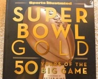 $10.  SUPPER BOWL GOLD:  50 YEARS OF THE BIG GAME COFFEE TABLE BOOK.