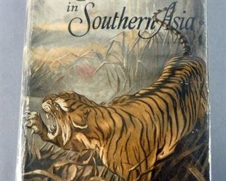 Tiger Trails In Southern Asia By Richard L. Sutton, M.D., 1st Edition 1st Printing, 1926