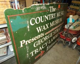 Country Music Wax Museum Sign - Red pull Wagons - Doll Houses 