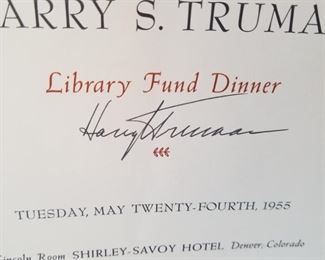 SIG-1 ($100) Invitation from 1955 signed by Harry Truman.   This multi-page invitation was for an event here in Denver for the Harry S. Truman Library fund raiser.   Signature is in ink, and appears to be his (not secretarial).  See comparison with book.  Measure 12.5" x 9.5"