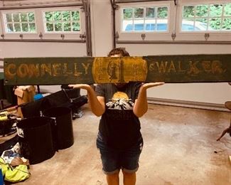    Connelly and Walker Antique sign.  Very cool. $125
