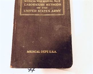 Medical war manual number six laboratory methods of the US Army 1918 $20