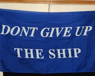 Never. giant flag