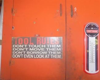 Tool rules sign and Craftsman thermometer