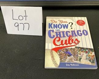 Lot 977  Buy it Now $50.00. Interesting factoid book on our Beloved Cubs.