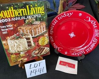 Lot 1441.  $12.00.  Make someone feel special any day of the week! Red, "You are Special Today" Plate and the 2003 Southern Living Annual Recipes Cookbook.