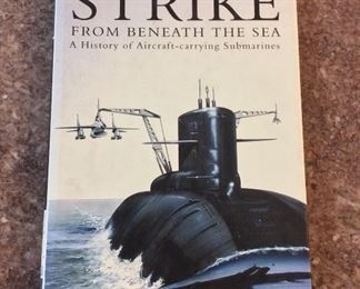 Strike from Beneath the Sea: A History of Aircraft-carrying Submarines, Terry C. Treadwell, Tempus, 1999. ISBN 0752417045.