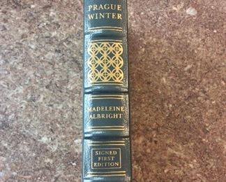 Prague Winter: A Personal Story of Remembrance and War, 1937-1948, Madeleine Albright with Bill Woodward, The Easton Press, Signed First Edition Bound in Genuine Leather with Certificate of Authenticity. Number 436 of 700.  