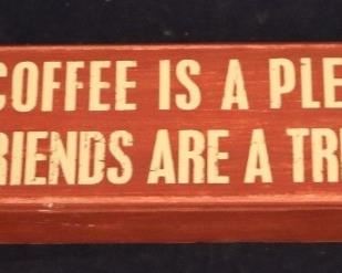Lot# 2461 - Wooden coffee sign