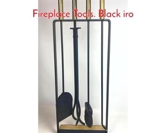 Lot 19 Modernist Brass Black Iron Fireplace Tools. Black iro