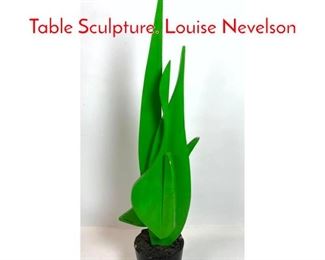 Lot 111 MARLENE S BREMER Wood Table Sculpture. Louise Nevelson 