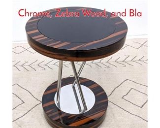 Lot 129 PACE Occasional Side Table. Chrome, Zebra Wood, and Bla