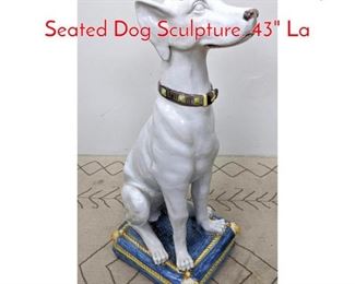 Lot 136 Very Large Italian Pottery Seated Dog Sculpture. 43 La