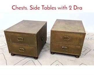 Lot 144 Pair SARRIED Brass Bound Chests. Side Tables with 2 Dra
