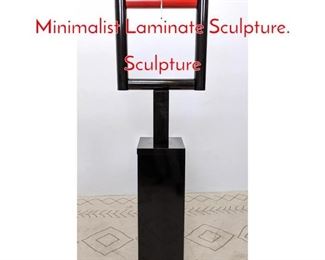 Lot 198 GEORGE D AMATO Minimalist Laminate Sculpture. Sculpture