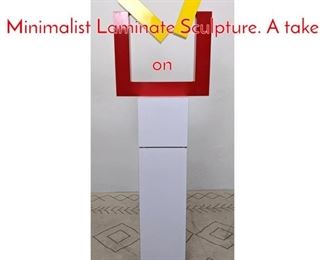 Lot 199 GEORGE D AMATO Minimalist Laminate Sculpture. A take on