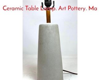 Lot 282 JANE GORDON MARTZ Ceramic Table Lamp. Art Pottery. Ma