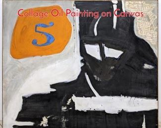 Lot 409 Large Modernist Abstract Collage Oil Painting on Canvas