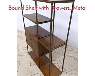 Lot 456 Paul McCobb Style Brass Bound Shelf with Drawers. Metal