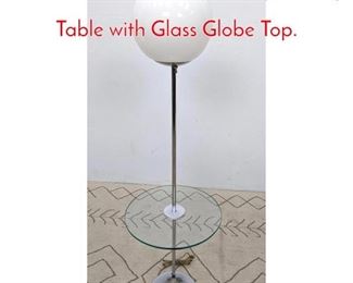 Lot 470 Modernist Laurel Style Lamp Table with Glass Globe Top.