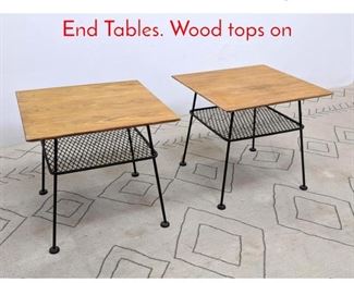 Lot 519 Pair Arthur Umanoff Style Side End Tables. Wood tops on