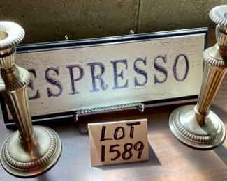 Lot 1589 $38.00 Coffee & Tea Photo in 9x11" Frame, 10" Tall Pewter Candlesticks, Espresso Sign 16" L x 6"