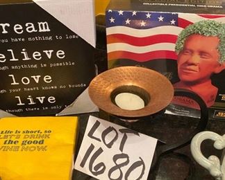 Lot 1680. $34.00. Dream sign (new), Life is Short paper napkins and Copper tealight burner and Obama Chia Pet.