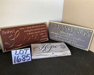 Lot 1685. $15.00 3 inspirational signs :LOVE, HOPE , BLESSINGS