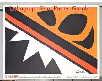 Lot 1042 Alexander Calder 1971 Lithograph Print Poster. Graphic 