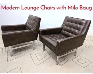 Lot 1250 MONARCH Mid Century Modern Lounge Chairs with Milo Baug