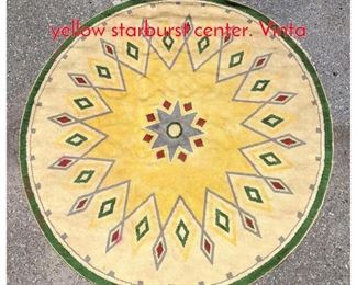 Lot 1358 7 foot Round carpet with yellow starburst center. Vinta